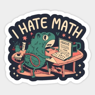 I hate math Sticker